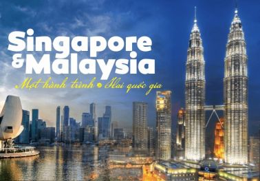 Tour Singapore - Malaysia: Một Hành Trình - Hai Quốc Gia